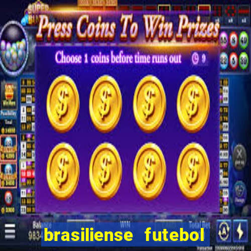 brasiliense futebol clube maior de 18